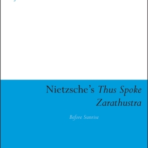 Nietzsche's Thus Spoke Zarathustra